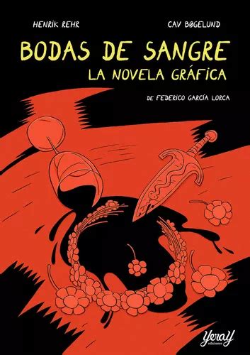 Libro Bodas De Sangre La Novela Grafica Bãgelund Cav Envío gratis