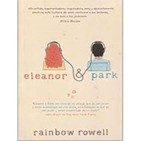 Eleanor Y Park Rainbow Rowell Alfaguara 428 Páginas Aki