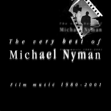 Very Best Of Michael Nyman Film Music 1980 2001 Soundtrack Import