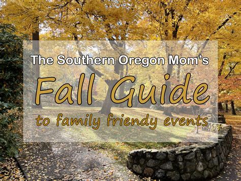 Fall Guide 2023 —The Southern Oregon Mom