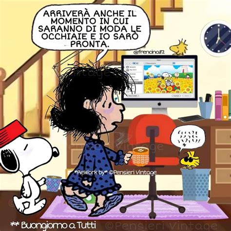 Pin Di Elena D Amico Su Mafalda Co Nel 2024 Buongiorno Immagini