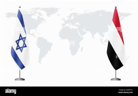 Israel And Yemen Flags For Official Meeting Against Background Of World