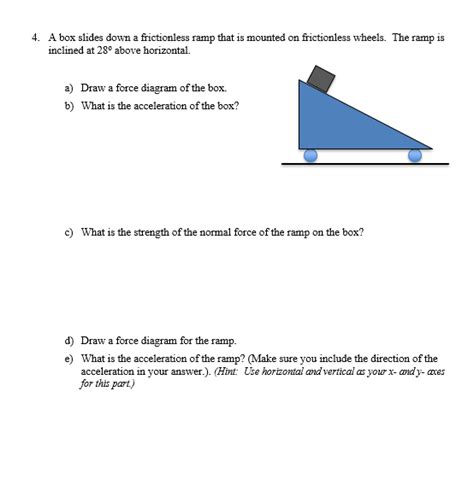 Solved 1 is 4. A box slides down a frictionless ramp that is | Chegg.com