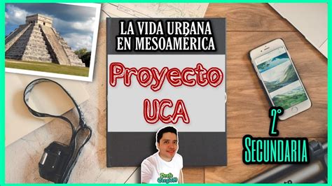 La vida urbana en Mesoamérica UCA Aprende en Casa Historia II YouTube