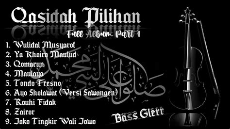 Qasidah Pilihan Full Album Hadroh Modern Sapu Jagad Part 1 YouTube