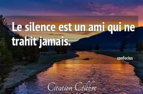 Citation Silence ami Confucius CITATION CÉLÈBRE