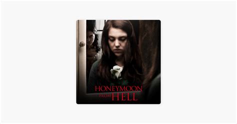 ‎honeymoon From Hell On Itunes