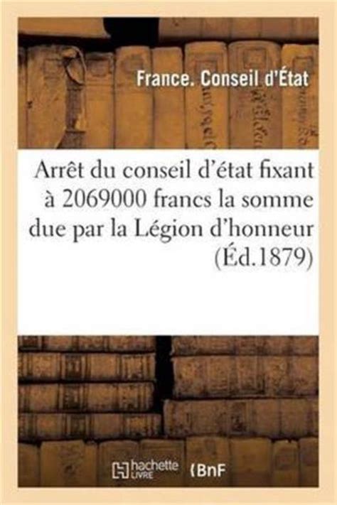 Sciences Sociales Arr T Du Conseil D Tat Fixant 2069000 Francs La