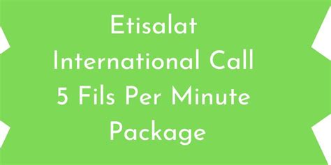 Etisalat International Call 5 Fils Minute Package ExpatSA