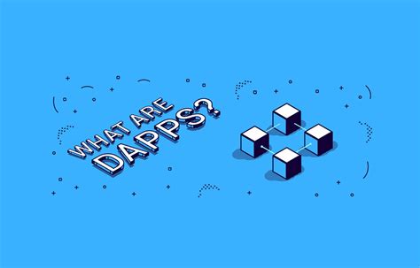 What Are Dapps How Do They Work Arf Borderless Finance Unlocked