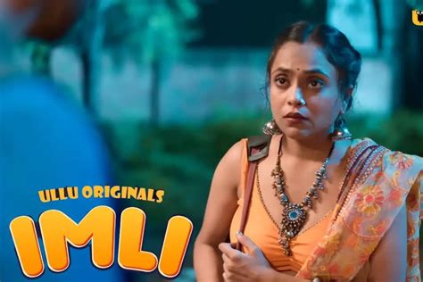 Imli Web Series On Ullu Watch Nehal Vadoliyas Seductive Performance