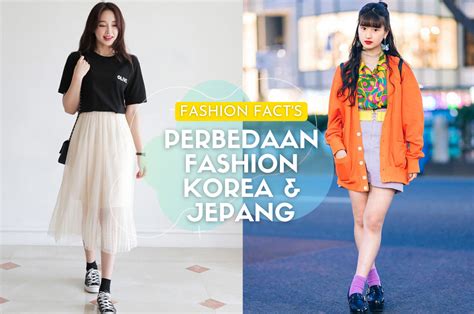 Perbedaan Fashion Korea Dan Jepang Yang Harus Kamu Tahu