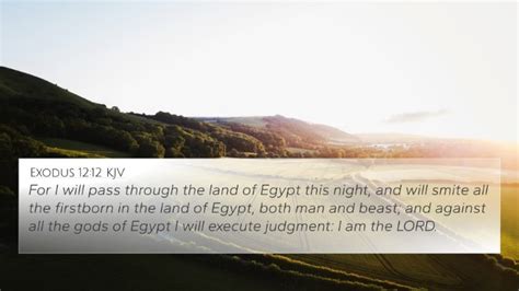 Exodus 12:12 KJV 4K Wallpaper - For I will pass through the land of ...