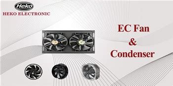 Fan Application Of Condenser Fan Application News Heko Electronic