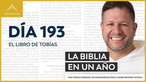 Día 193 El libro de Tobías La Biblia en un Año con Fray Sergio