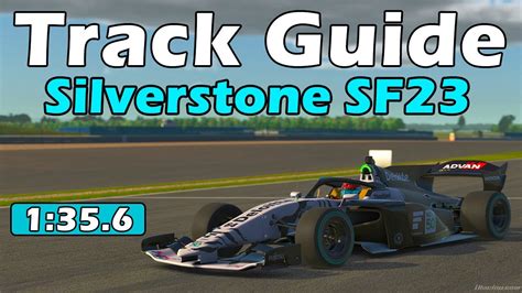 IRacing Super Formula SF23 Silverstone Track Guide 1 35 6 2023