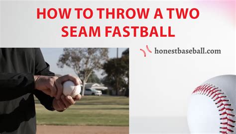 How To Throw A Two Seam Fastball | Learn From Honest Baseball Coach