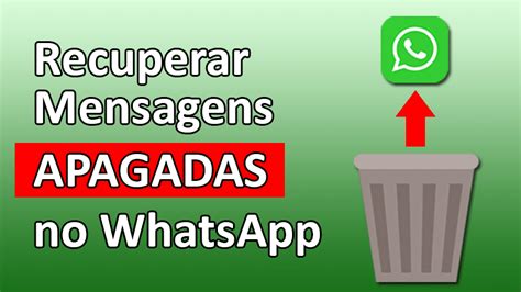 Como Recuperar Mensagens Apagadas No Whatsapp Automaticamente Portal