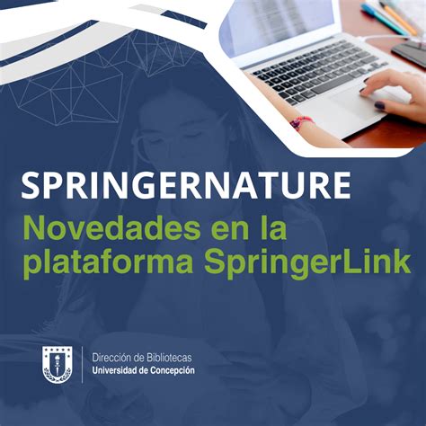 Webinar Novedades En La Plataforma SpringerLink Bibliotecas UdeC