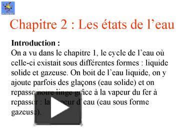 Ppt Chapitre Les Tats De Leau Powerpoint Presentation Free To