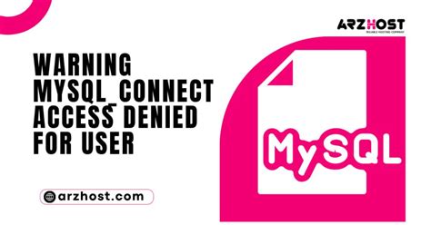 Warning Mysql Connect Access Denied For User