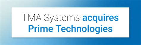 Tma Systems Acquires Prime Technologies