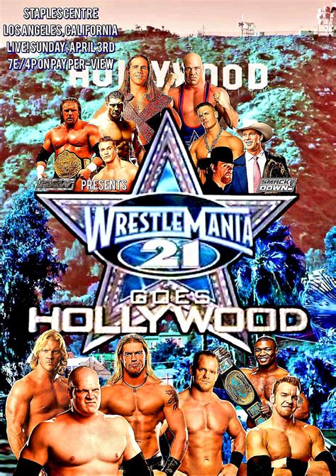 My Wwe Wrestlemania 21 Custom Ppv Poster R Wrasslin