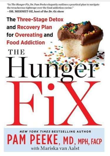 Hunger Fix By Pamela Peeke Your Solution To Overeating