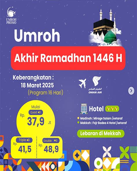 Promo Umroh Akhir Ramadhan 2025 Itikaf Makkah Masjidil Haram