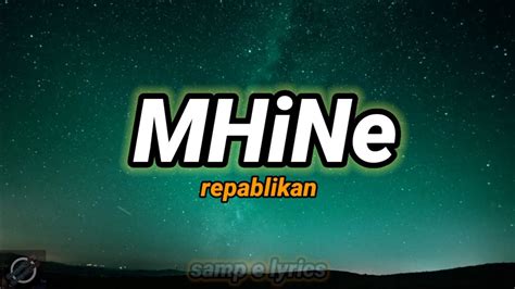 Mhine Repablikan Lyrics Video Mahal Kita Simula Pa Nung Una Youtube