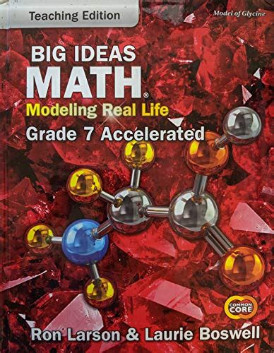 Big Ideas Math Modeling Real Life Common Core Grade 7