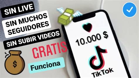 Como Ganar Dinero En Tik Tok Con Pocos Seguidores Sin Live Gratis Facil Crecer En Tik Tok 2020