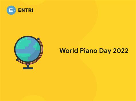 World Piano Day 2022 - Entri Blog