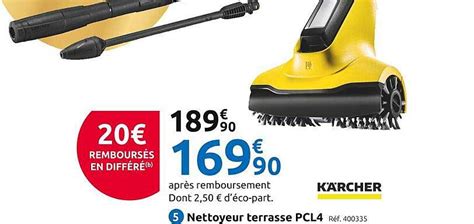 Promo Nettoyeur Terrasse Pcl4 Kärcher chez Mr Bricolage iCatalogue fr