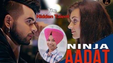 Aadat Ninja Prince Parmish Verma Most Romantic Viral Songs