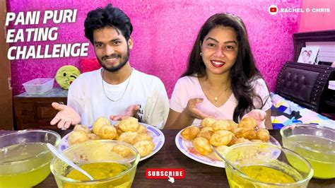 Pani Puri Eating Challenge Spicy Pani Puri Challenge Asmr Eating Challenge Youtube