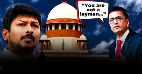 Tamil Nadu Supreme Court Slams Udhayanidhi Stalin For Controversial