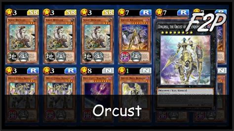 Orcust F2pp2w Deck Analysis And Testing Yu Gi Oh Duel Links Youtube