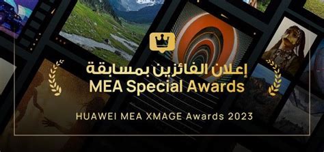 Huawei Xmage Awards Photographers From Mea Win Big