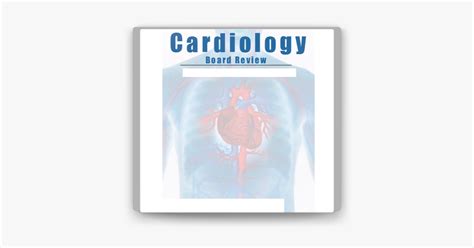 ‎cardiology Board Review Cardiology Questions Sur Apple Books