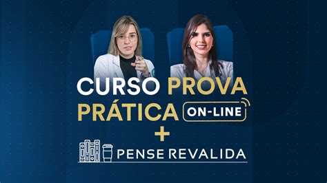 Curso Prova Prática On line Pense Revalida Estratégia MED