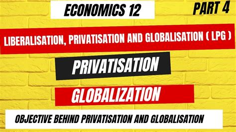 Privatisation Globalization Lpg Part Indian Economics