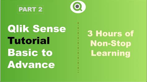 Complete Qlik Sense Tutorial For Beginners Part 2 Qlik Sense Full Course Youtube