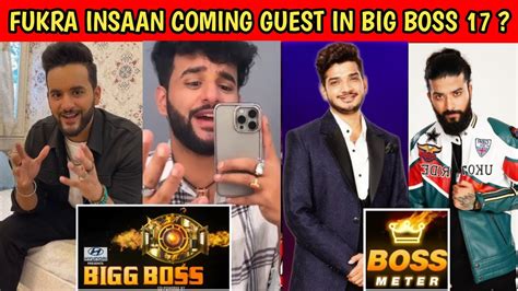 Fukra Insaan Guest Entry In Big Boss 17 Munawar Faruqui Vs Uk07 Rider