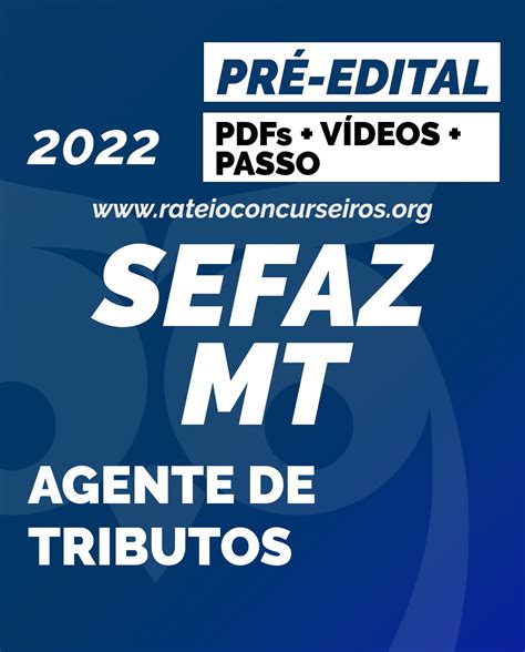 Sefaz Mt Agente De Tributos Estaduais Pr Edital