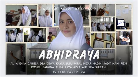 ABHIPRAYA Tugas Film Ujian Praktek Bahasa Indonesia KELAS 9 SMP IT