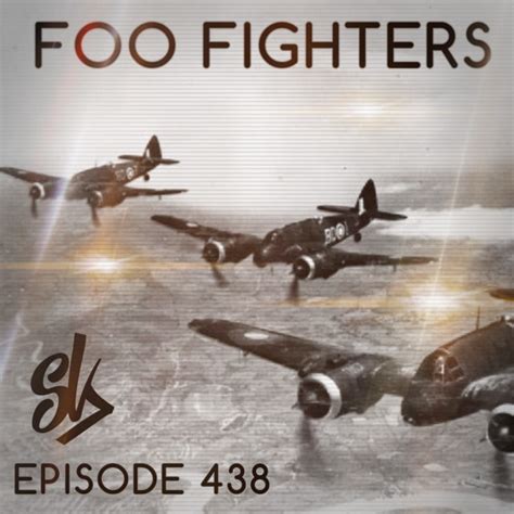 Episode 438: Foo Fighters of WWII: Nazi Tech or Natural Phenomenon - Sofa King Podcast