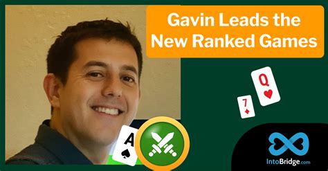 IntoBridge | Gavin Wolpert leads the beta season of the NEW Ranked games