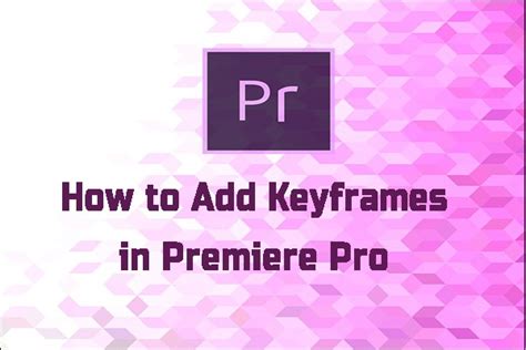 How To Add A Logo In Premiere Pro Step By Step Guidance