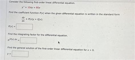 Solved Consider The Following First Order Linear